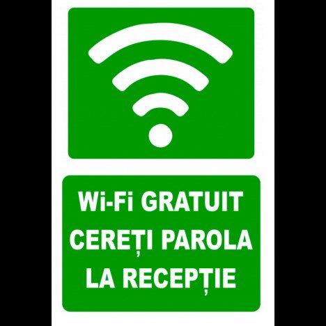 Indicator pentru wi-fi gratuit cereti parola la receptie